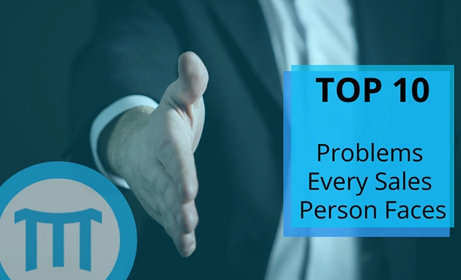 Top 10 Problems Every ‍Sales Person Faces